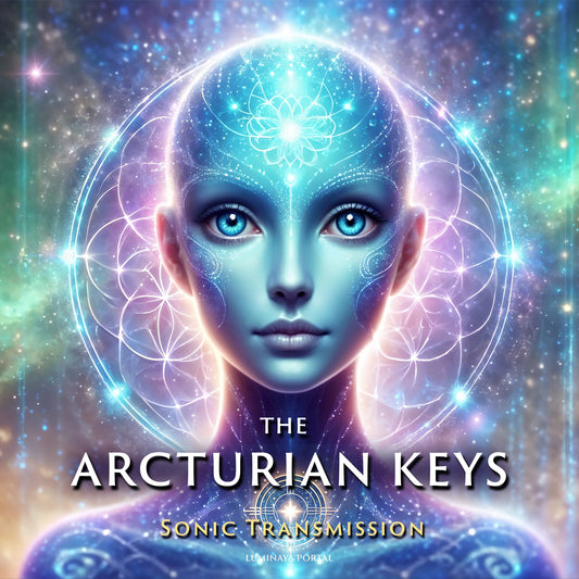 The Arcturian Keys — Sonic Transmission
